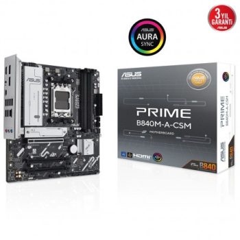 ASUS PRIME B840M-A-CSM AMD  mATX ANAKART
